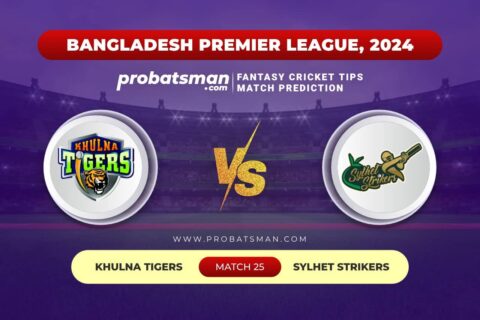 KHT vs SYL Dream11 Prediction With Stats, Pitch Report & Player Record of BPL, 2024 For Match 25