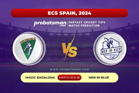 MGC vs MIB Dream11 Prediction With Stats, Pitch Report & Player Record of ECS Spain, 2024 For Match Match 25 & 26