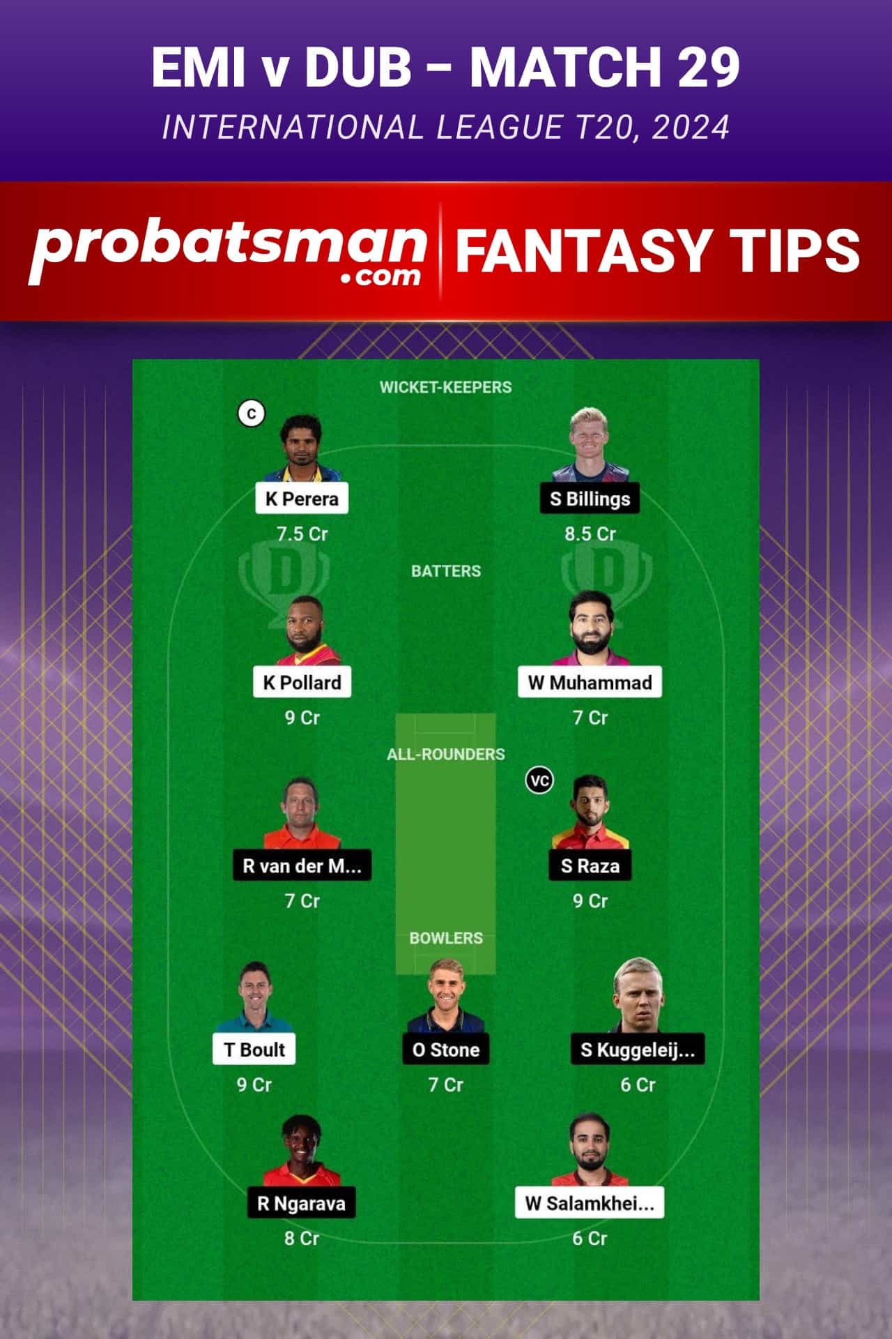 EMI vs DUB Dream11 Prediction - Fantasy Team 2