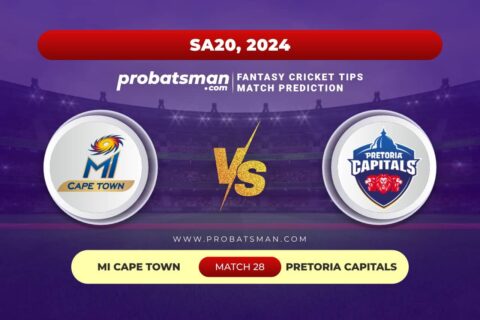 MICT vs PC Dream11 Prediction With Stats, Pitch Report & Player Record of SA20, 2024 For Match 28