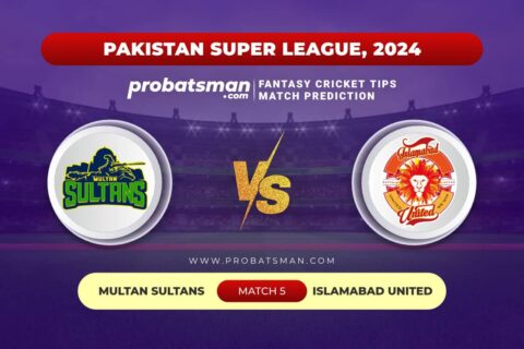 MUL vs ISL Dream11 Prediction With Stats, Pitch Report & Player Record of PSL, 2024 For Match 5