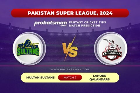 MUL vs LAH Dream11 Prediction With Stats, Pitch Report & Player Record of PSL, 2024 For Match 7