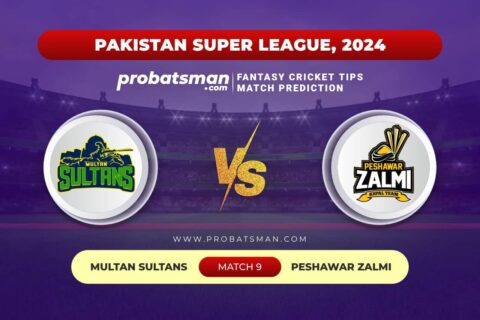 MUL vs PES Dream11 Prediction With Stats, Pitch Report & Player Record of PSL, 2024 For Match 9