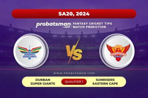 DSG vs SEC Dream11 Prediction With Stats, Pitch Report & Player Record of SA20, 2024 For Qualifier 1