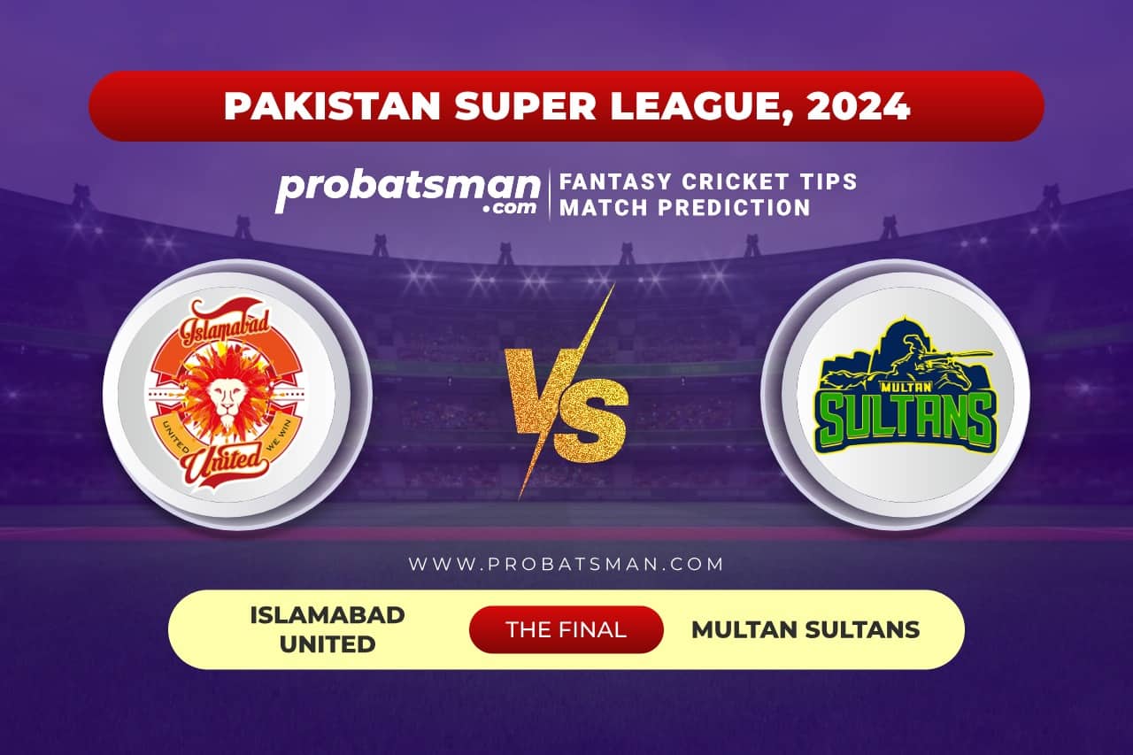 Final ISL vs MUL Pakistan Super League, 2024