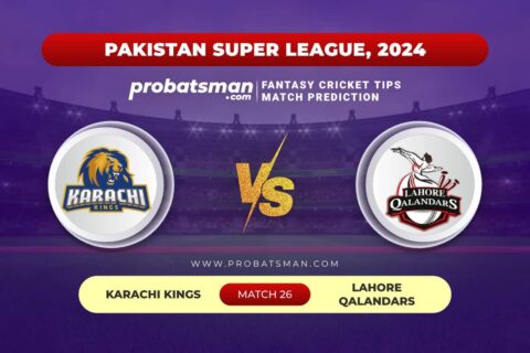 Match 26 KAR vs LAH Pakistan Super League 2024