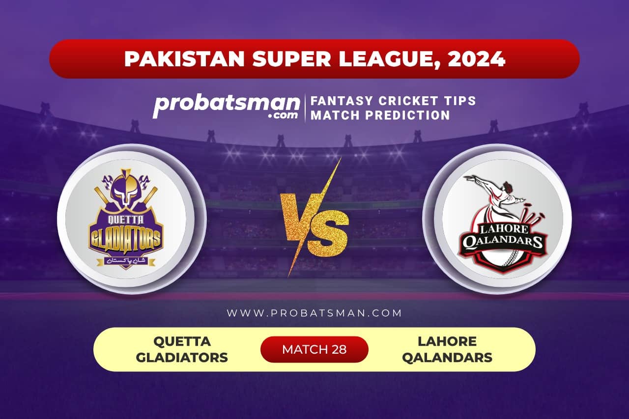 Match 28 QUE vs LAH Pakistan Super League, 2024