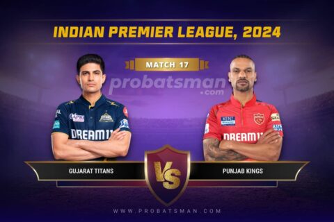 IPL 2024 Match 17 GT vs PBKS Dream11 Prediction