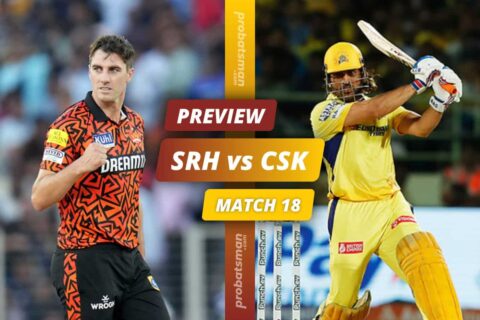IPL 2024 – Match 18: SRH vs CSK Match Preview, Playing 11, Players to Watch, Key Stats