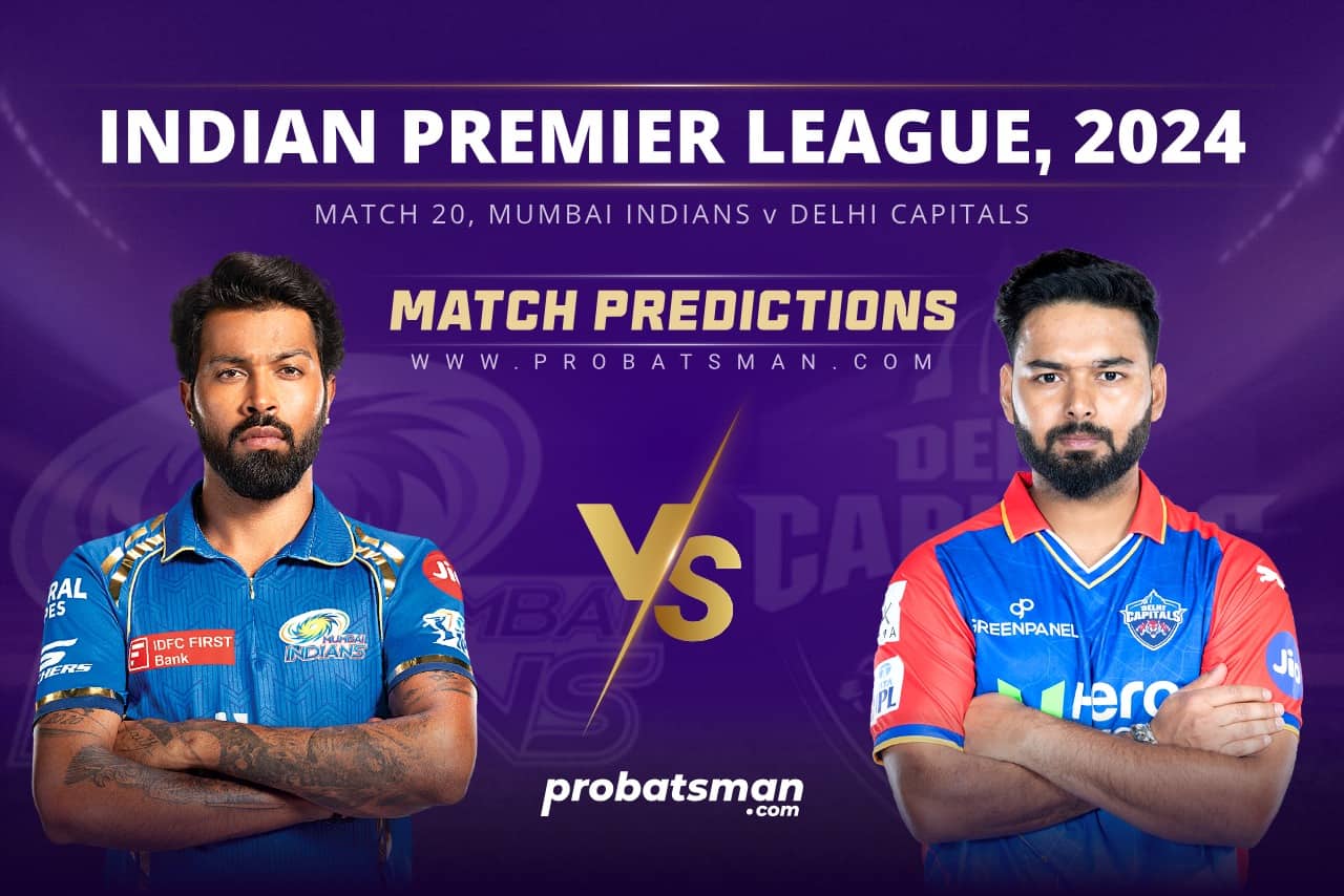 IPL 2024 – Match 20, MI vs DC Match Prediction: Who Will Win Today’s Match? IPL 2024 Match 20 MI vs DC Match Prediction
