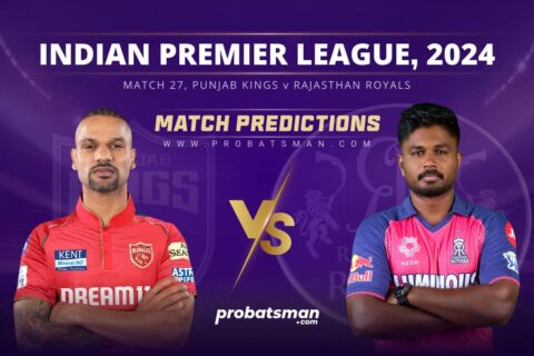 IPL 2024 – Match 27, PBKS vs RR Match Prediction: Who Will Win Today’s Match?