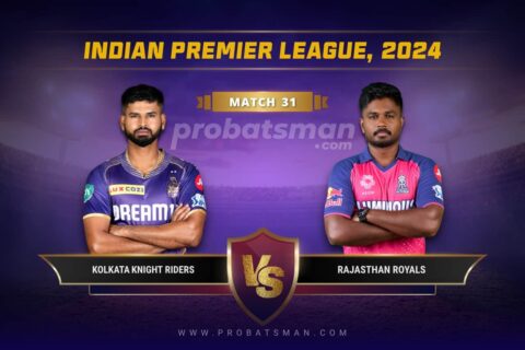 IPL 2024 Match 31 KKR vs RR Dream11 Prediction