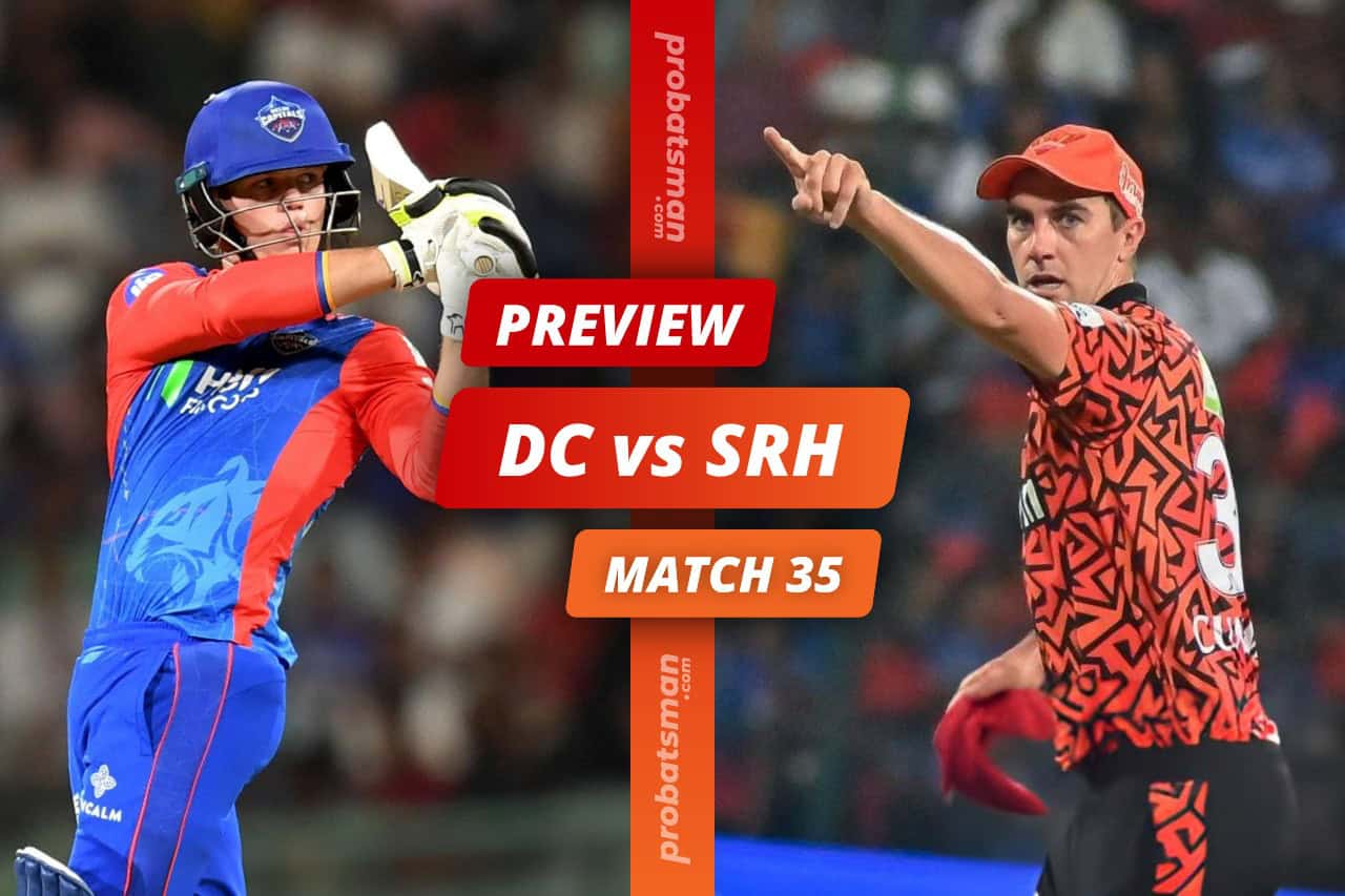 IPL 2024 Match 35 DC vs SRH Match Preview