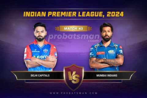 DC vs MI Dream11 Prediction With Stats, Pitch Report & Player Record of IPL, 2024 For Match 43