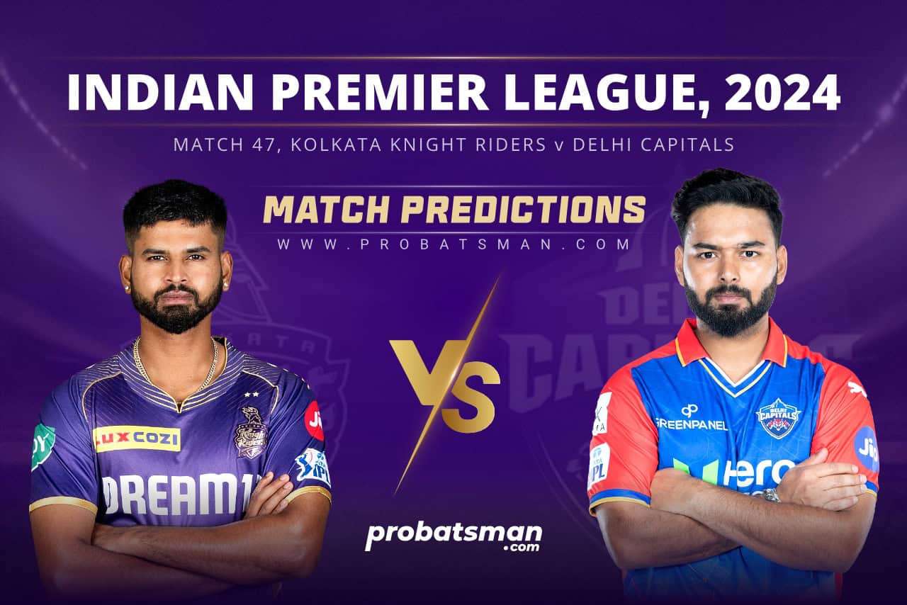 IPL 2024 Match 47 KKR vs DC Match Prediction