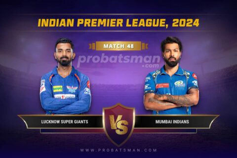 IPL 2024 Match 48 LSG vs MI Dream11 Prediction