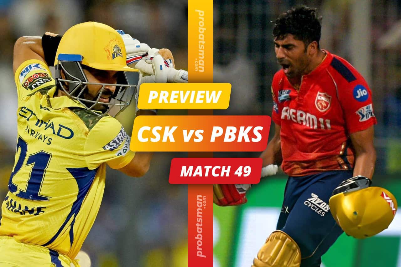 IPL 2024 Match 49 CSK vs PBKS Match Preview