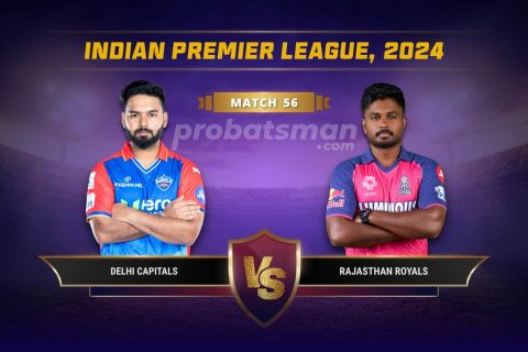 IPL 2024 Match 56 DC vs RR Dream11 Prediction
