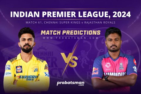 IPL 2024 Match 61 CSK vs RR Match Prediction