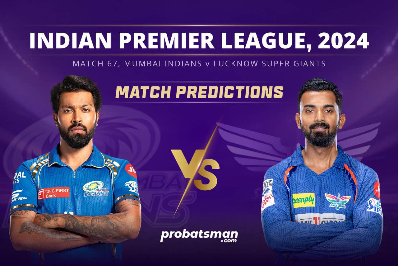 IPL 2024 Match 67 MI vs LSG Match Prediction
