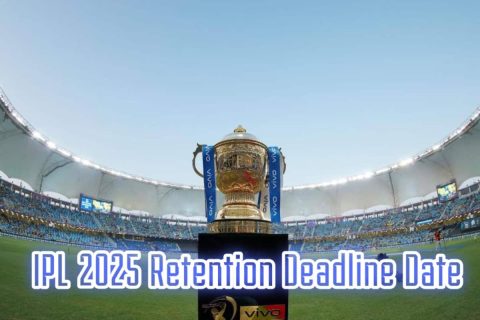 When is the IPL Retention Deadline? – Last Date for Teams to Submit Player List Ahead of IPL 2025 Mega Auction