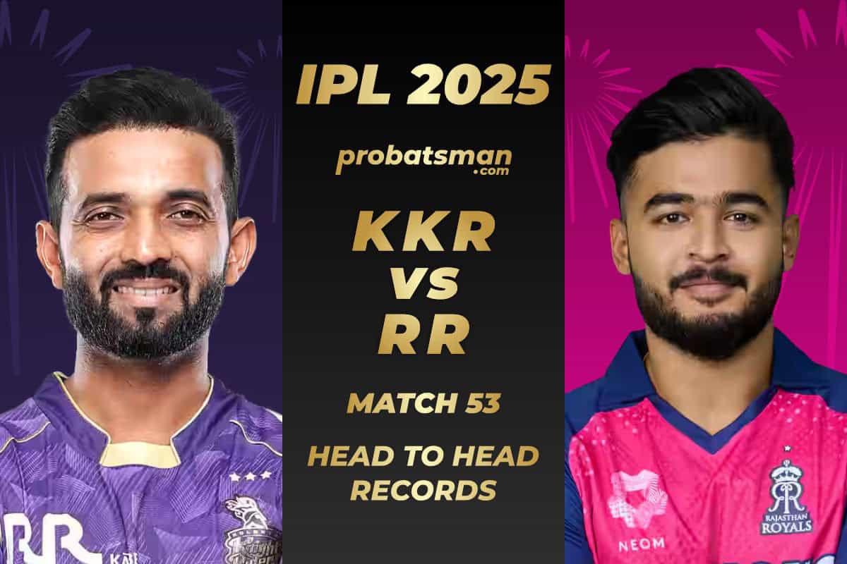 KKR vs RR Head to Head Records Ahead of The 53rd Match of IPL 2025 KKR vs RR Head to Head Records ahead of 53rd Match of IPL 2025