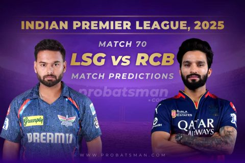 IPL 2025: Match 70 – LSG vs RCB Predictions – Who will win Today? Match Preview, Expert Tips, Toss & Win Probability