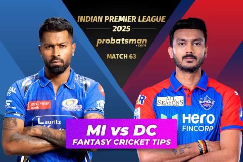 MI vs DC Dream11 Prediction, Fantasy Cricket Tips, Player Stats For 63rd Match of IPL 2025