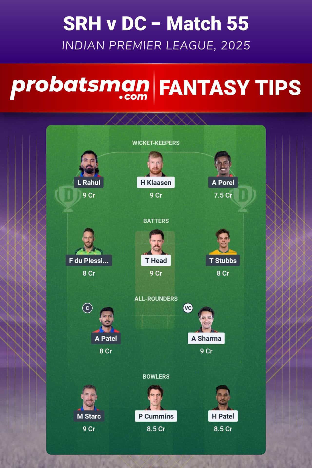 SRH vs DC Dream11 Prediction For 55th Match of IPL 2025