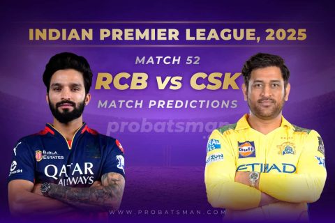 IPL 2025: Match 52 – RCB vs CSK Predictions – Who will win Today? Match Preview, Expert Tips, Toss & Win Probability
